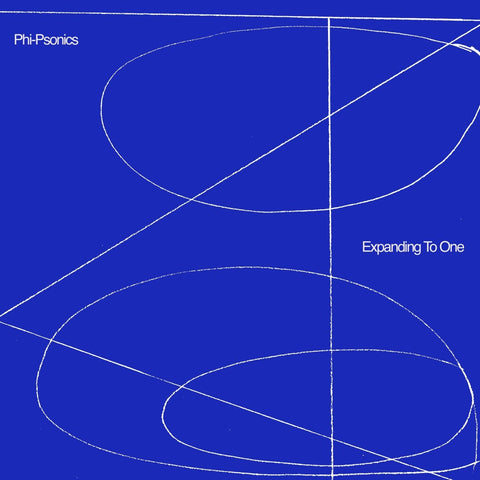 Phi - Psonics - Expanding To One Vinyl - Vinyl Record