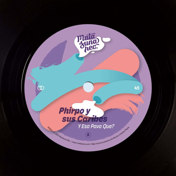 Phirpo y sus Caribes - Y Esa Pava Que? / Pa' Los Rumberos Vinyl