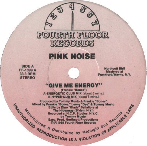 Pink Noise - Give Me Energy / I Gotta Bigga Dick Vinyl