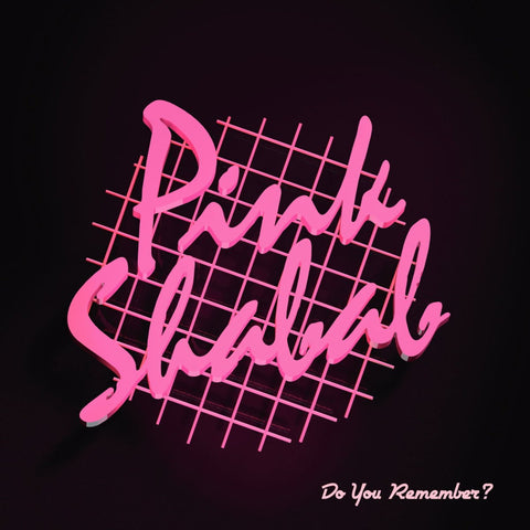Pink Shabab - Do You Remember? Vinyl - Vinyl Record