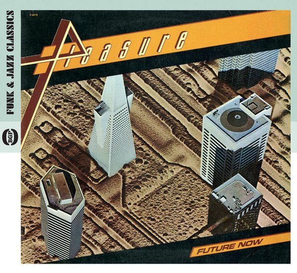 Pleasure - Future Now (CD) Vinyl