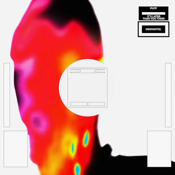 Ploy - It's Later Than You Think Vinyl