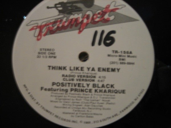 Positively Black Featuring Prince Kharique - Think Like Ya Enemy Vinyl