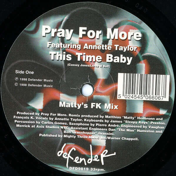 Pray For More Featuring Annette Taylor - This Time Baby Vinyl