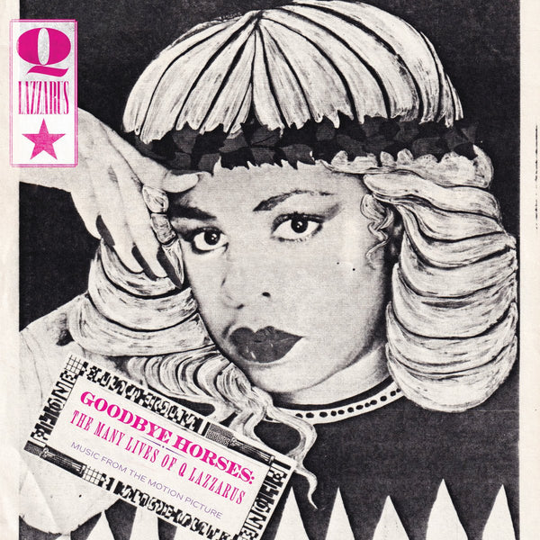 Q Lazzarus - Goodbye Horses: The Many Lives Of Q Lazzarus Vinyl