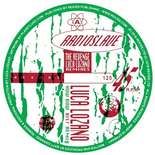 Radio Slave - The Revenge (Luca Lozano Remixes) Vinyl