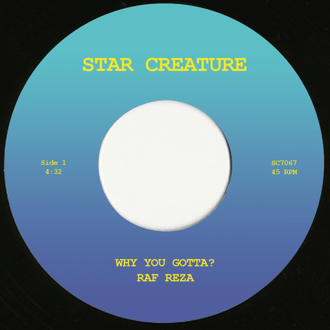Raf Reza - Why You Gotta / Pineapple Island Vinyl - Vinyl Record