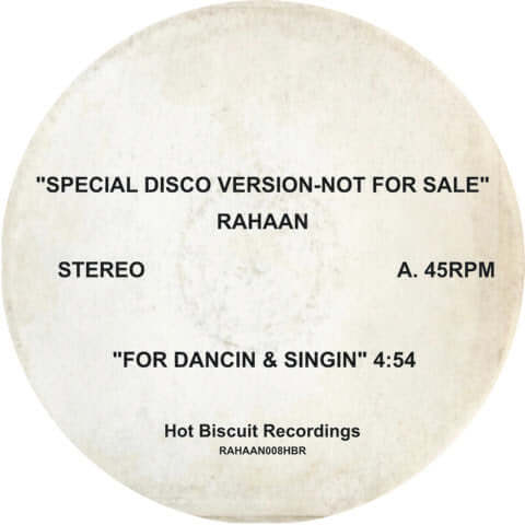 Rahaan - For Dancin & Singin / The Galaxy Vinyl