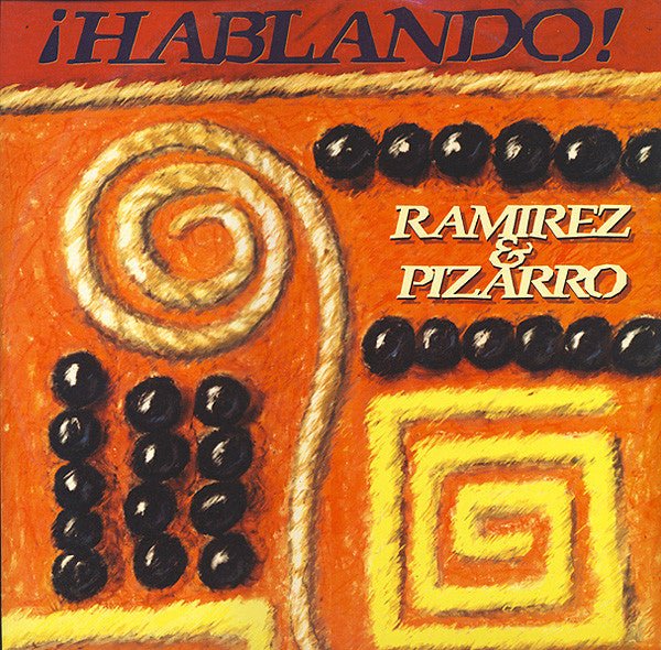 Ramirez & Pizarro - ¡Hablando! Vinyl