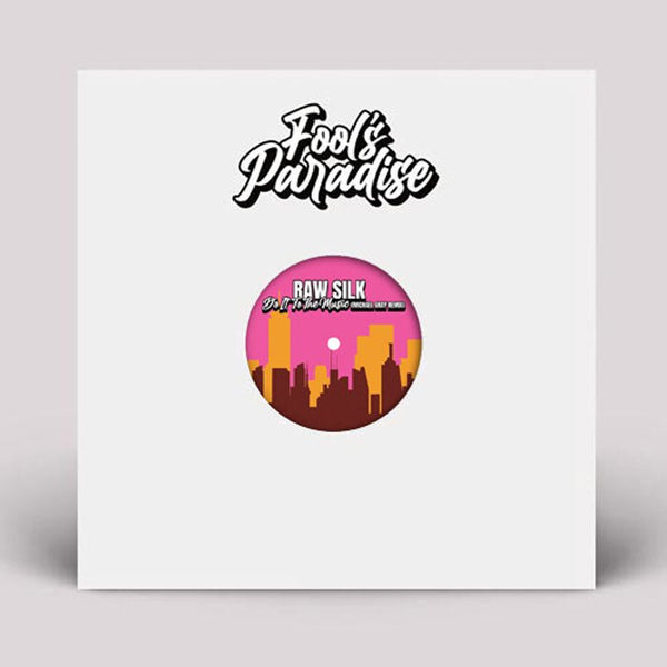 Raw Silk - Do It To The Music (Michael Gray Remixes) Vinyl
