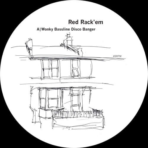 Red Rack'em - Wonky Bassline Disco Banger Vinyl