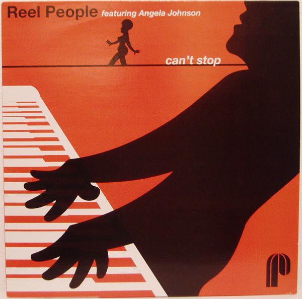 Reel People Featuring Angela Johnson - Can't Stop Vinyl