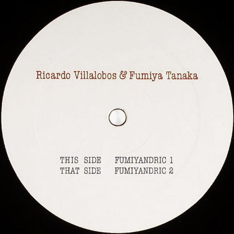 Ricardo Villalobos & Fumiya Tanaka - Fumiyandric Vinyl - Vinyl Record