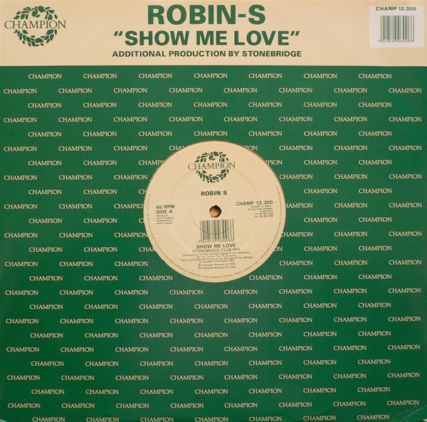 Robin - S - Show Me Love Vinyl