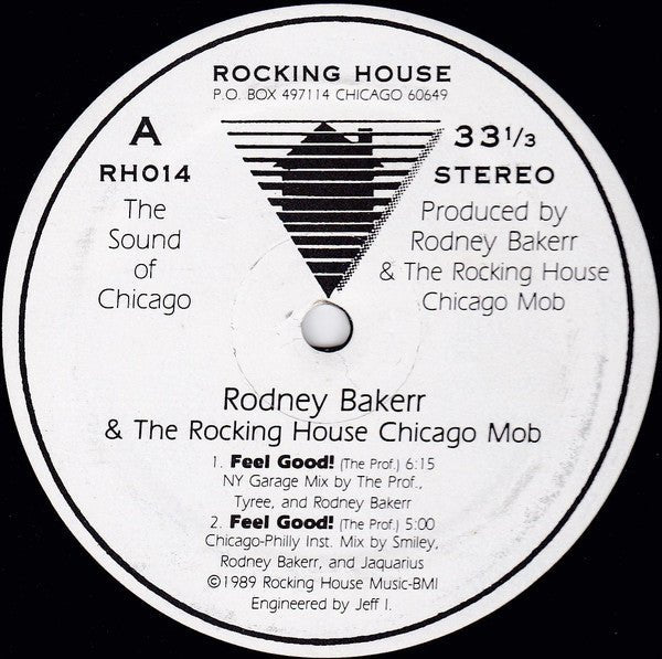 Rodney Bakerr & The Rocking House Chicago Mob - Feel Good! Vinyl