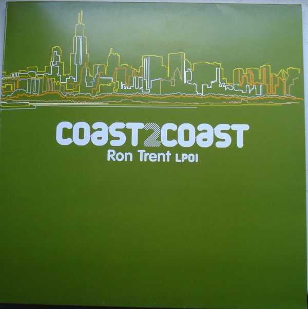 Ron Trent - Coast 2 Coast - Ron Trent LP01 Vinyl