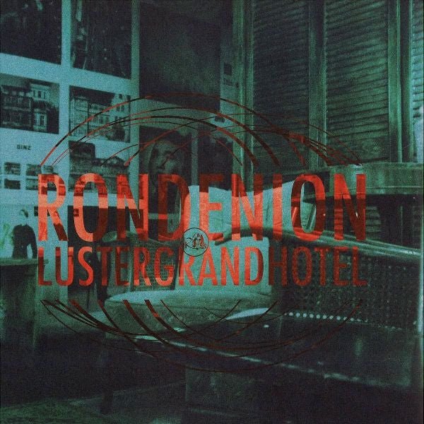 Rondenion - Luster Grand Hotel Vinyl