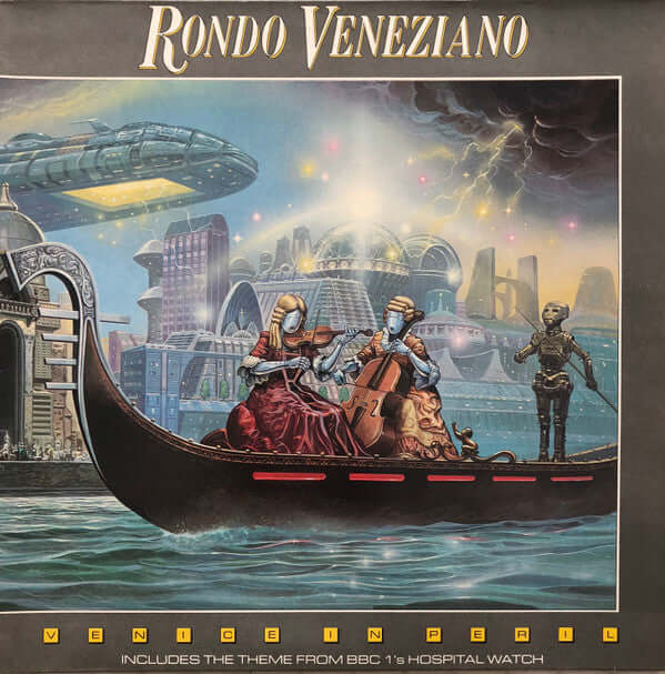 Rondo Veneziano - Venice In Peril Vinyl