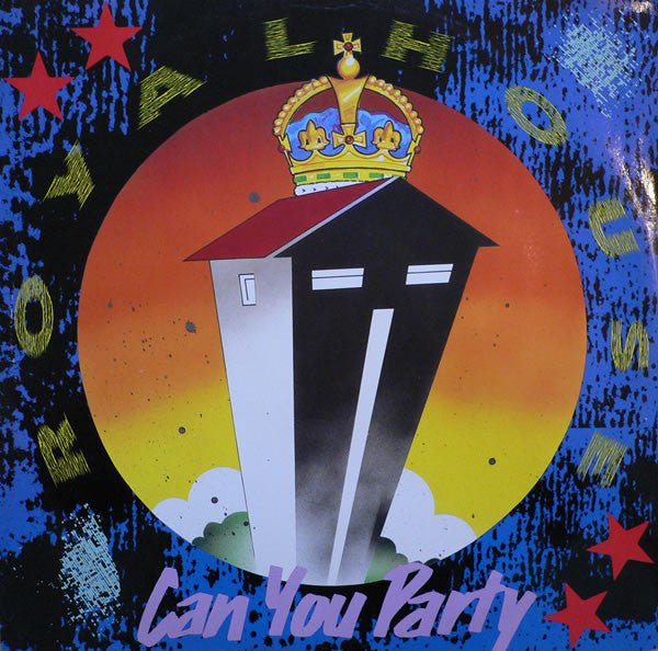 Royal House - Can You Party (B - Boy Remix) Vinyl