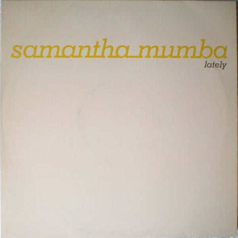 Samantha Mumba - Lately (Sao Benitez Remix) Vinyl - Vinyl Record