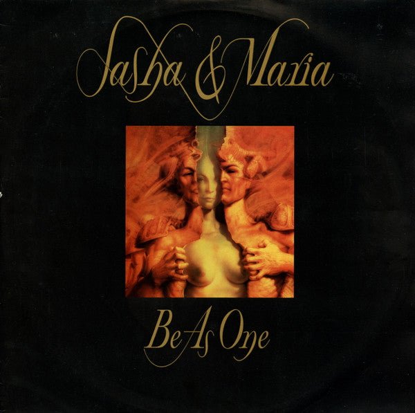 Sasha & Maria - Be As One Vinyl