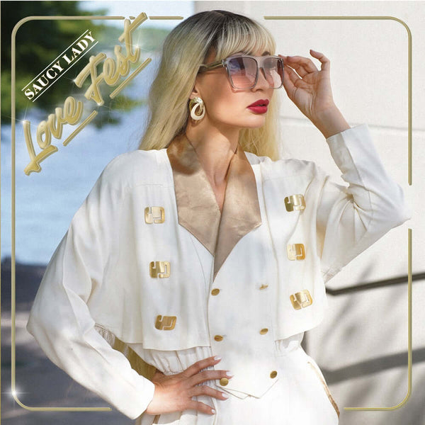 Saucy Lady - Love Fest Vinyl