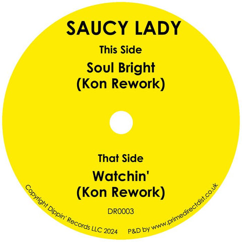 Saucy Lady - Soul Bright (KON Rework) Vinyl - Vinyl Record