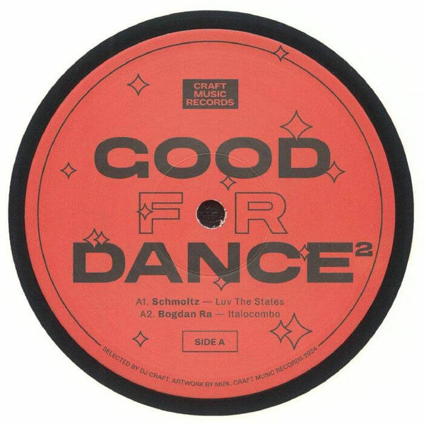 Schmoltz / Bogdan Ra / Rfx / Outra - Good For Dance II Vinyl