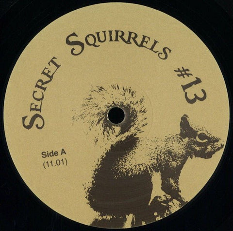 Secret Squirrel - Secret Squirrels 13 Vinyl - Vinyl Record