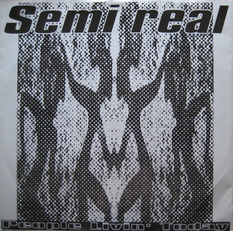 Semi Real - People Livin' Today Vinyl - Vinyl Record