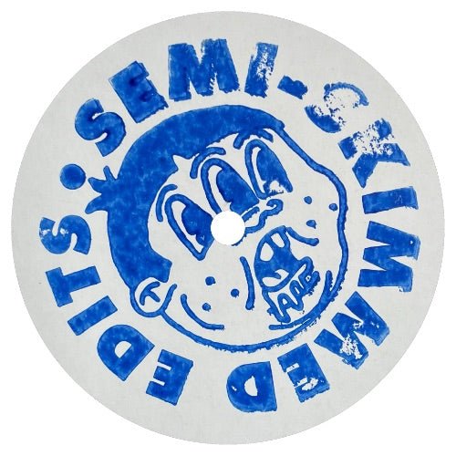 Semi - Skimmed Edits - 7 Vinyl