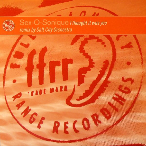 Sex - O - Sonique - I Thought It Was You Vinyl