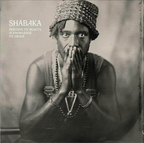 Shabaka - Perceive its beauty, Acknowledge its Grace Vinyl
