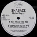 Shabazz - Better Day Vinyl - Vinyl Record