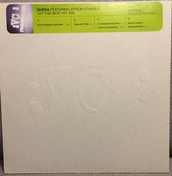 Shèna Featuring Byron Stingily - Let The Beat Hit 'Em Vinyl