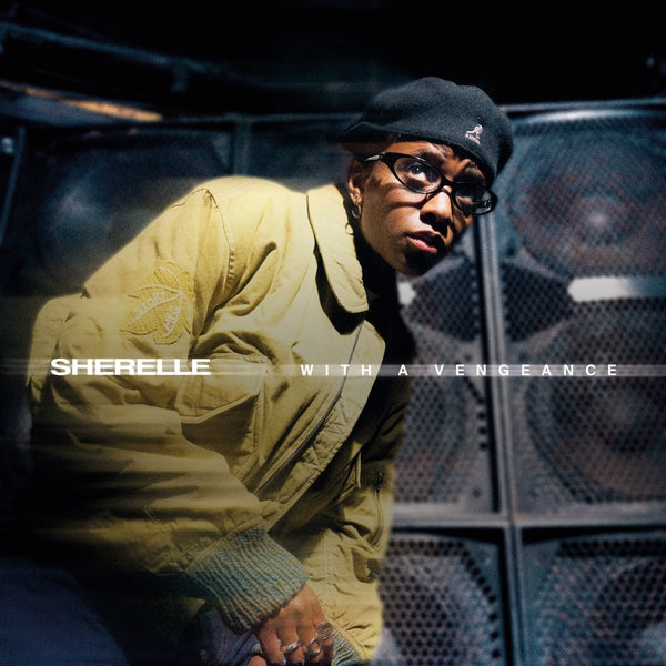 Sherelle - With A Vengeance Vinyl