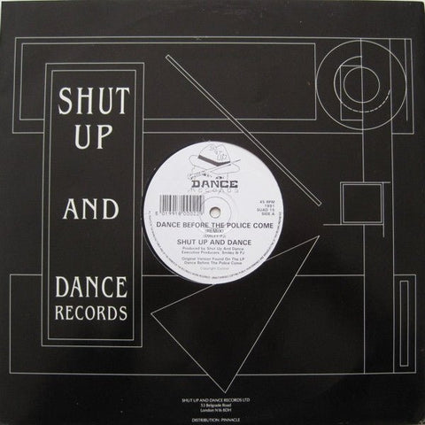 Shut Up And Dance - Dance Before The Police Come (Remix) Vinyl - Vinyl Record