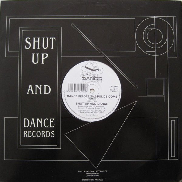 Shut Up And Dance - Dance Before The Police Come (Remix) Vinyl