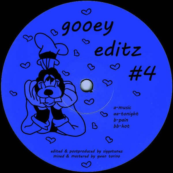 Siggatunez - Gooey Editz 4 Vinyl