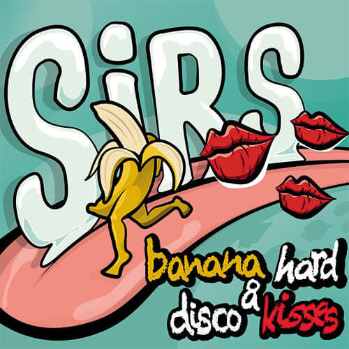 SIRS - Banana Hard & Disco Kisses Vinyl