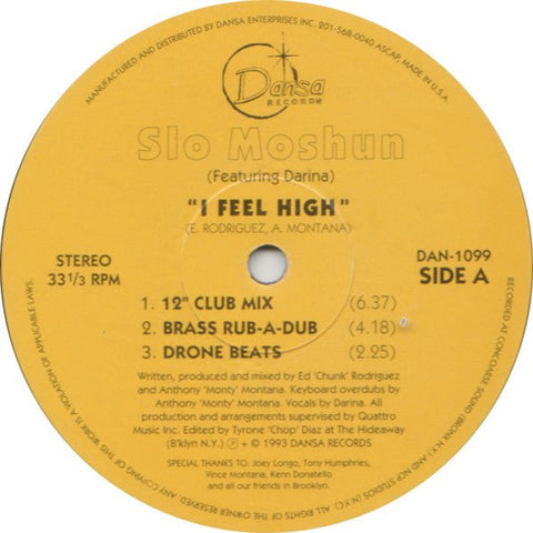 Slo Moshun - I Feel High Vinyl - Vinyl Record