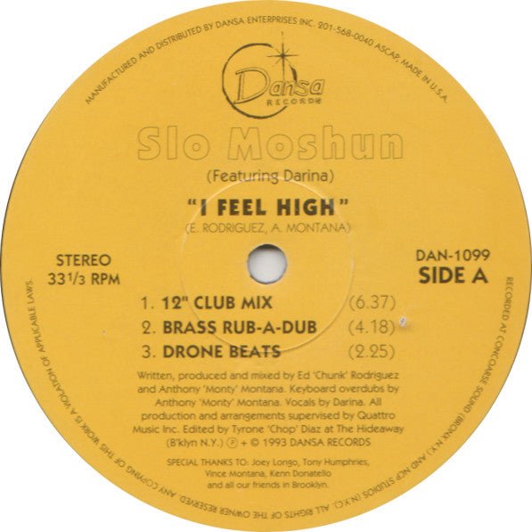 Slo Moshun - I Feel High Vinyl