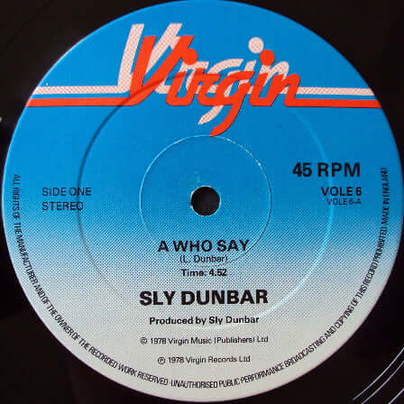Sly Dunbar - A Who Say / Cocaine Cocaine Vinyl