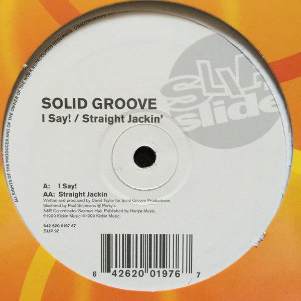 Solid Groove - I Say! / Straight Jackin' Vinyl