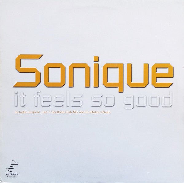 Sonique - It Feels So Good Vinyl