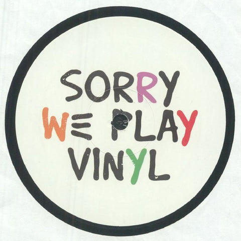Sorry We Play Vinyl - Sorry We Play Vinyl 1 Vinyl - Vinyl Record