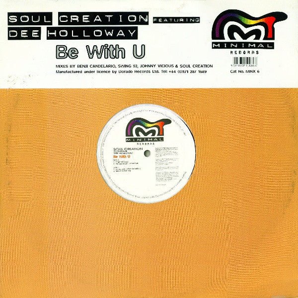 Soul Creation Featuring Dee Holloway - Be With U Vinyl