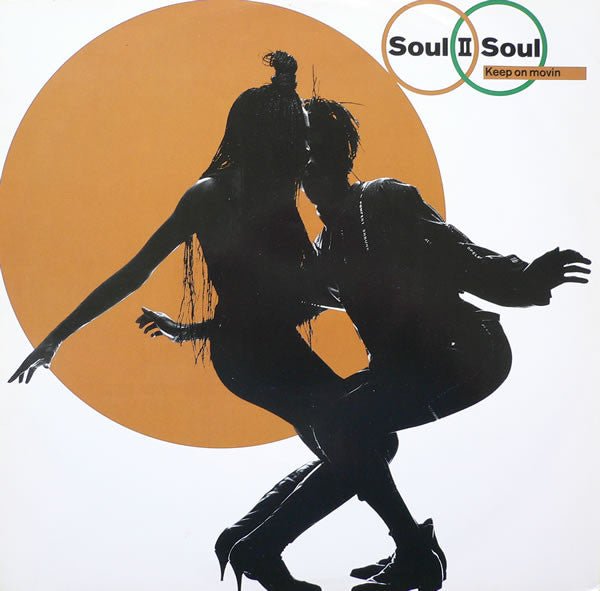Soul II Soul - Keep On Movin Vinyl