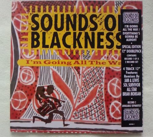 Sounds Of Blackness - I'm Going All The Way / Everything's Gonna Be Alright Vinyl