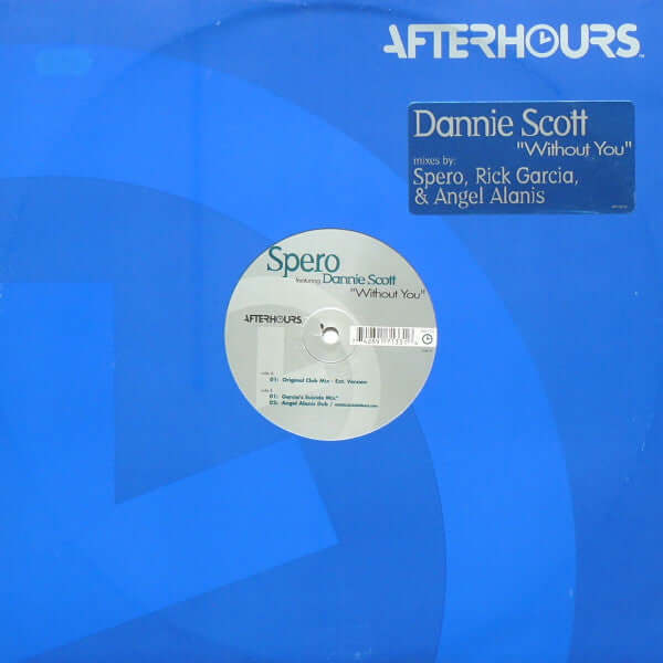 Spero Featuring Dannie Scott - Without You Vinyl